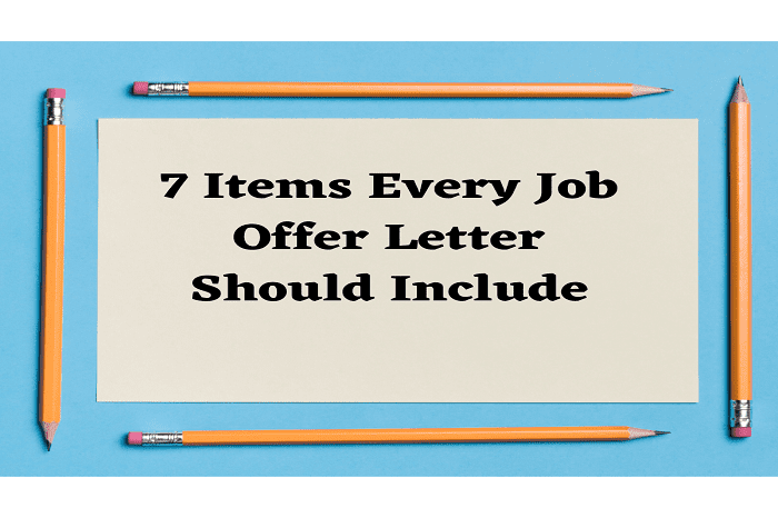 <strong>7 Items Every Job Offer Letter Should Include</strong>